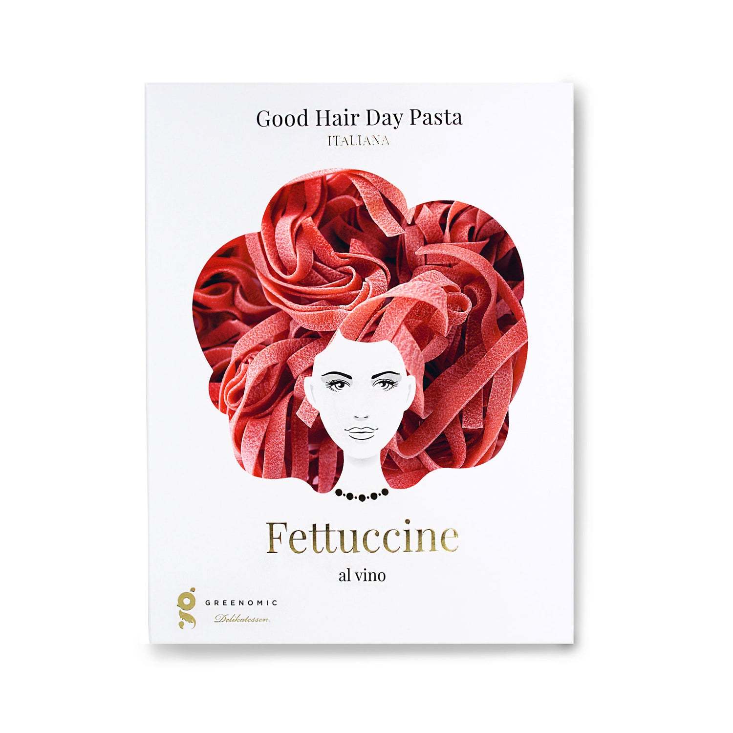 Good Hair Day Pasta – Fettuccine al vino