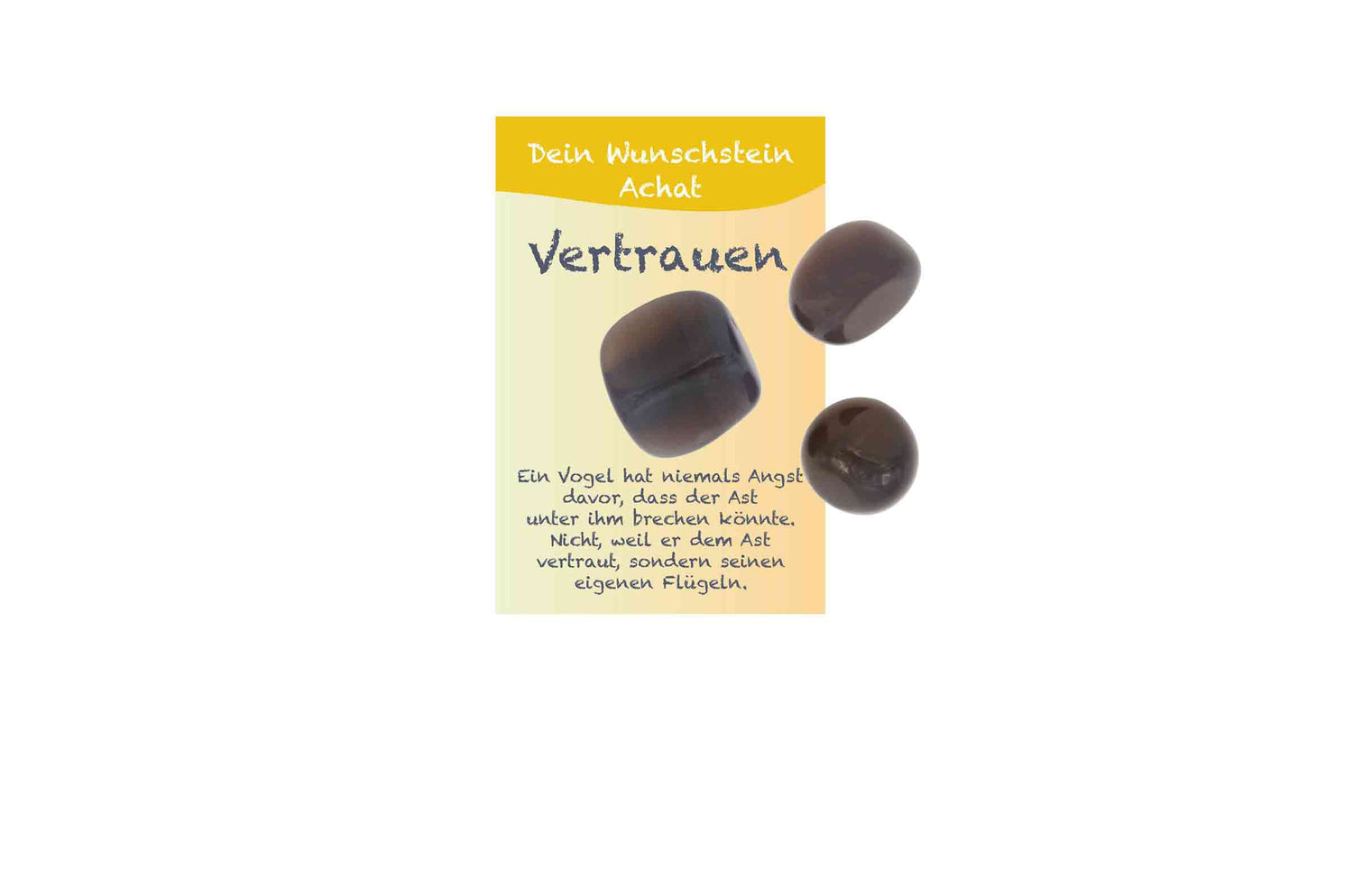 Wunschstein – Achat Vertrauen